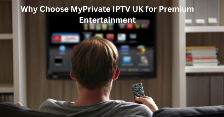 MyPrivate IPTV UK